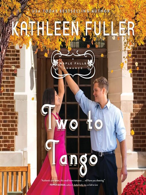 Title details for Two to Tango by Kathleen Fuller - Available